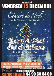 Choeur Elzéar Genêt Carpentras Concert de Noël 2017